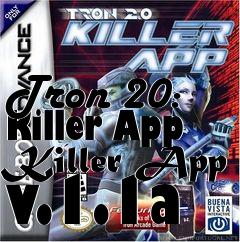 Box art for Tron 20: Killer App Killer App v.1.1a