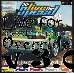 Box art for Live for Speed Graphic Override v.3.0