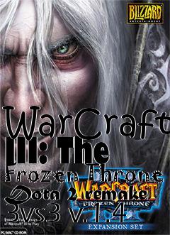 Box art for WarCraft III: The Frozen Throne Dota 2 remake 3vs3 v.1.4