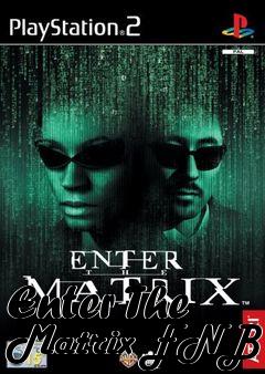 Box art for Enter The Matrix ENB