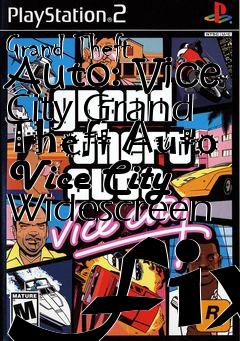 Box art for Grand Theft Auto: Vice City Grand Theft Auto Vice City Widescreen Fix