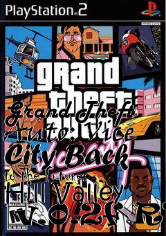 Box art for Grand Theft Auto: Vice City Back to the Future: Hill Valley  v.0.2f R1