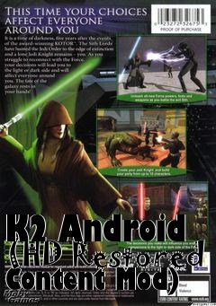 Box art for K2 Android (HD Restored Content Mod)