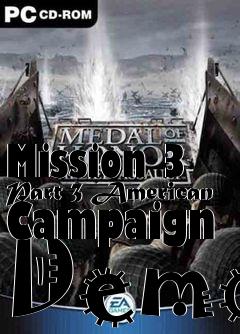 Box art for Mission 3 Part 3 American Campaign Demo