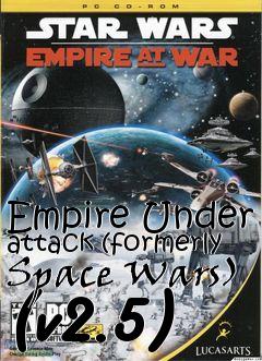 Box art for Empire Under attack (formerly Space Wars) (v2.5)