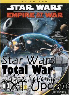 Box art for Star Wars Total War -Jabba Revenge- TXT Update