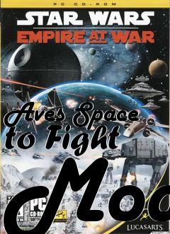 Box art for Aves Space to Fight Mod