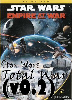 Box art for Star Wars Total War (v0.2)