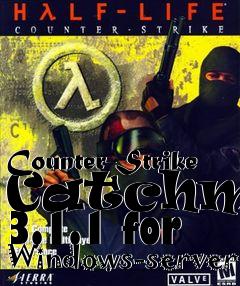 Box art for Counter-Strike Catchmod 3.1.1 for Windows-server