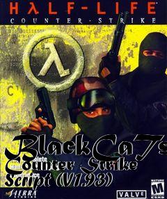 Box art for BlackCaTs Counter-Strike Script (V1.93)