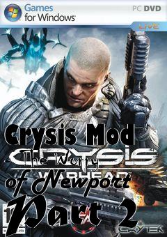 Box art for Crysis Mod - The Worry of Newport Part 2