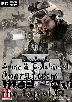 Box art for Arma 2: Combined Operations Mod - Over the Top v1.0