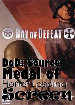 Box art for DoD: Source Medal of Honor Loading Screen 2