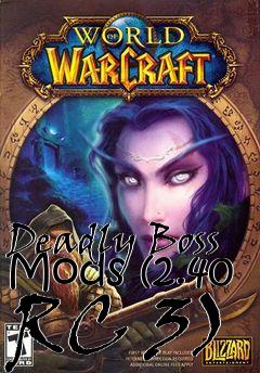 Box art for Deadly Boss Mods (2.40 RC 3)
