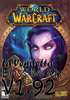 Box art for La Vendetta Boss Mods v1.92