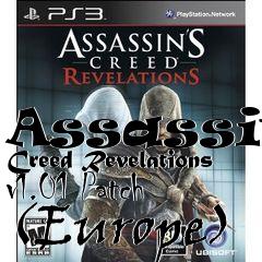 Box art for Assassins Creed Revelations v1.01 Patch (Europe)