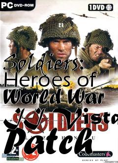 Box art for Soldiers: Heroes of World War II Vista Patch