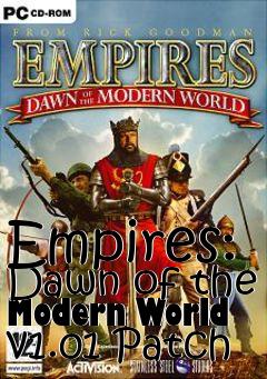 Box art for Empires: Dawn of the Modern World v1.01 Patch