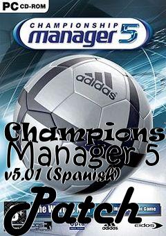 Box art for Championship Manager 5 v5.01 (Spanish) Patch
