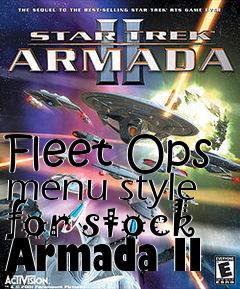 Box art for Fleet Ops menu style for stock Armada II