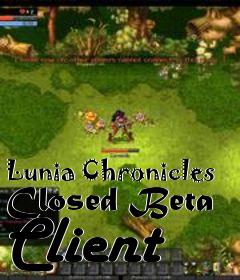 Box art for Lunia Chronicles Closed Beta Client