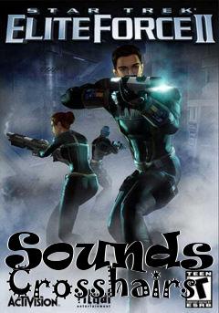 Box art for Sounds & Crosshairs