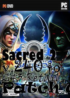 Box art for Sacred 2 v.240 to 243 Retail Patch UK