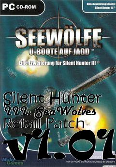 Box art for Silent Hunter III: SeaWolves Retail Patch v1.01