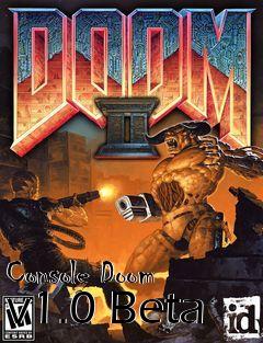 Box art for Console Doom v1.0 Beta