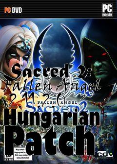 Box art for Sacred 2: Fallen Angel v2.11.2.0 Hungarian Patch