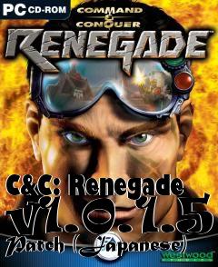 Box art for C&C: Renegade v1.0.1.5 Patch (Japanese)