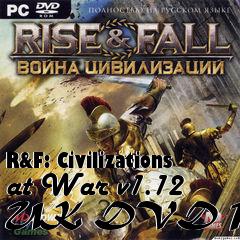 Box art for R&F: Civilizations at War v1.12 UK DVD Patch