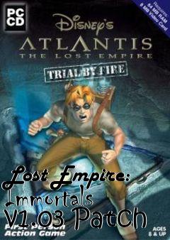 Box art for Lost Empire: Immortals v1.03 Patch