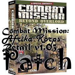 Box art for Combat Mission: Afrika Korps Retail v1.03 Patch