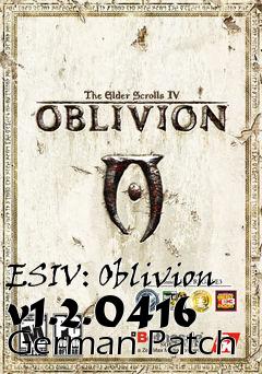 Box art for ESIV: Oblivion v1.2.0416 German Patch