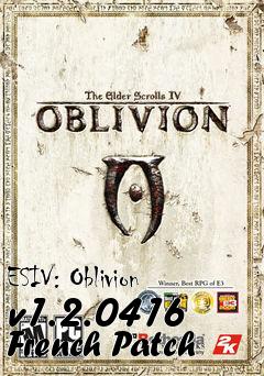 Box art for ESIV: Oblivion v1.2.0416 French Patch