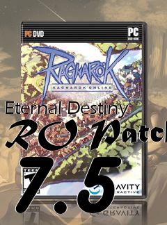 Box art for Eternal Destiny RO Patch 7.5