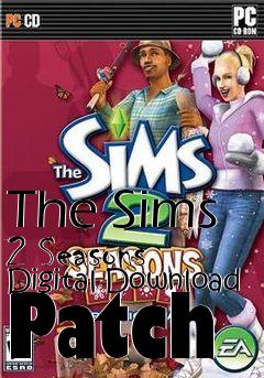 Box art for The Sims 2 Seasons Digital Download Patch