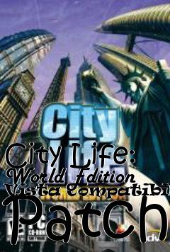 Box art for City Life: World Edition Vista Compatibility Patch