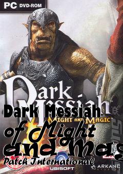 Box art for Dark Messiah of Might and Magic Patch International