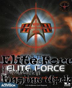 Box art for Elite Force Holomatch Engine Update