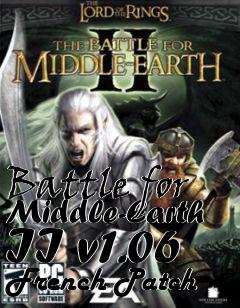 Box art for Battle for Middle-Earth II v1.06 French Patch