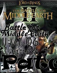 Box art for Battle for Middle-Earth II v1.06 Chinese S Patch