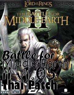 Box art for Battle for Middle-Earth II v1.05 Thai Patch