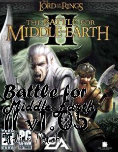 Box art for Battle for Middle-Earth II v1.05 Italian Patch