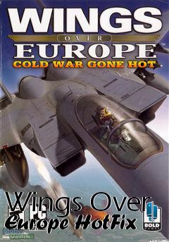 Box art for Wings Over Europe HotFix