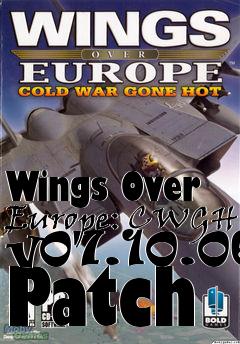 Box art for Wings Over Europe: CWGH v07.10.06 Patch