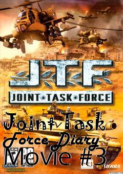 Box art for Joint Task Force Diary Movie #3