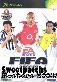 Box art for Sweetpatchs Rosters 20032004