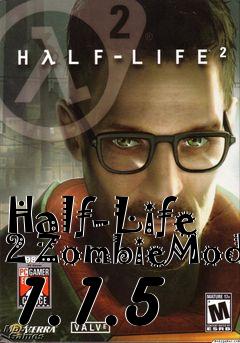 Box art for Half-Life 2 ZombieMod 1.1.5